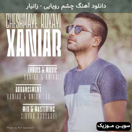 دانلود اهنگ چشم رویایی زانیار